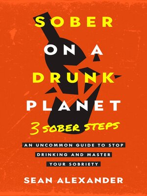 cover image of Sober On a Drunk Planet